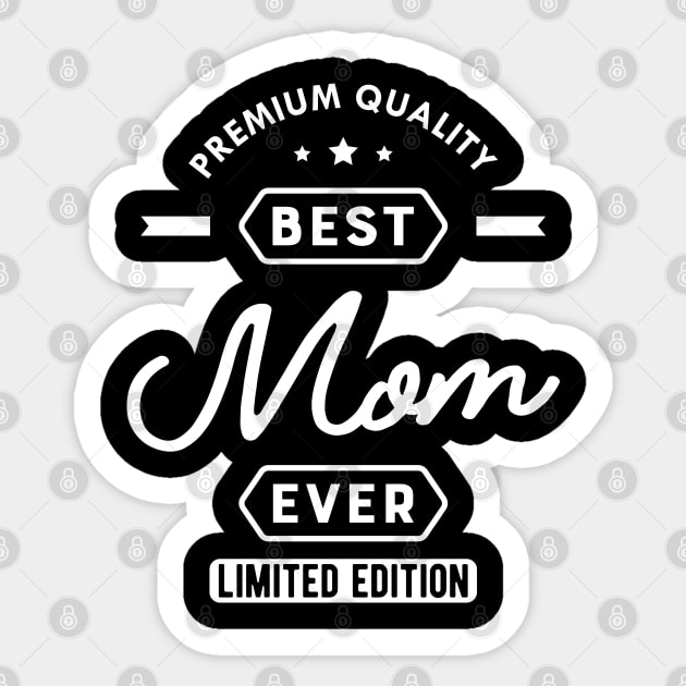 Mon - Best mom ever Sticker by KC Happy Shop